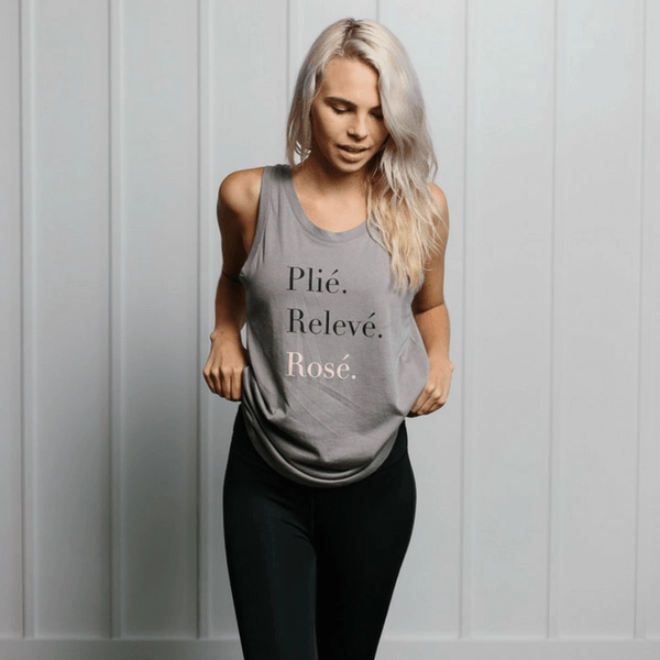 Plié. Relevé. Rosé. Tank